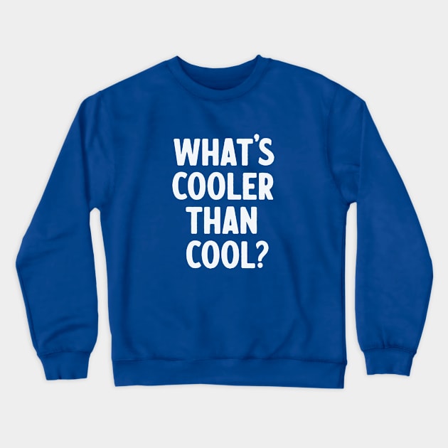 Ice Cold! Crewneck Sweatshirt by sombreroinc